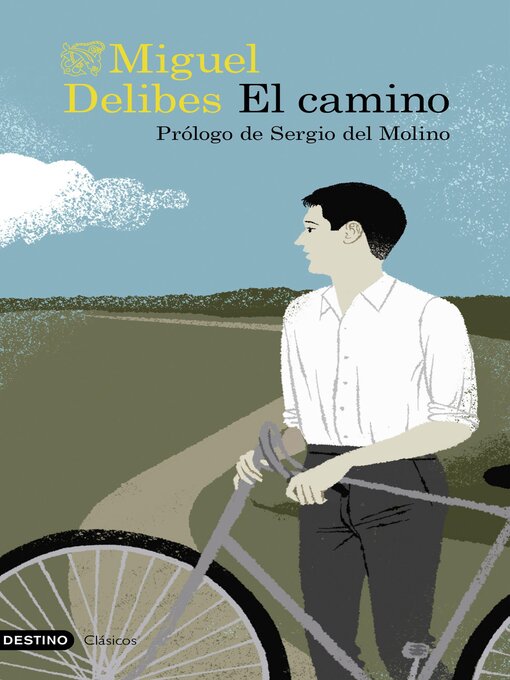 Title details for El camino by Miguel Delibes - Available